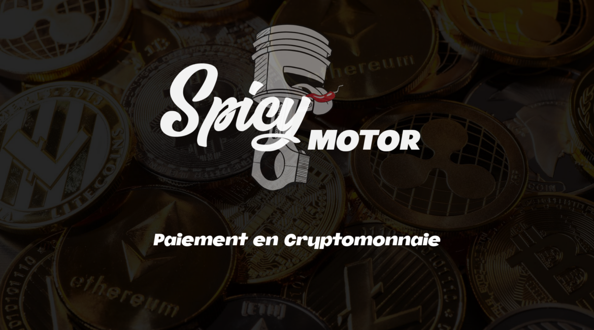 Paiement Cryptomonnaie Spicy Motor